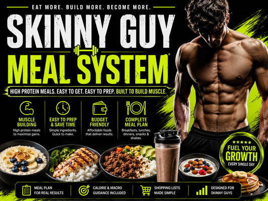 Skinny Guy Meal System